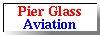Pier Glass Aviation